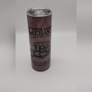 New "I'm a mechanic, I can't fix stupid" tumbler